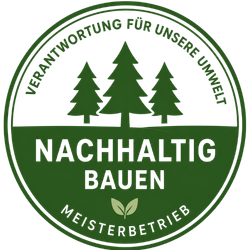 Siegel „Nachhaltig bauen – Meisterbetrieb“ mit Tannen